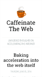 Mobile Screenshot of caffeinatetheweb.com