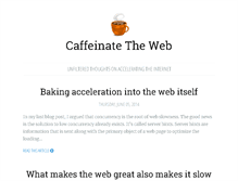 Tablet Screenshot of caffeinatetheweb.com